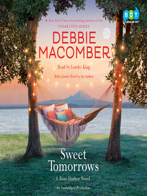 Title details for Sweet Tomorrows by Debbie Macomber - Wait list